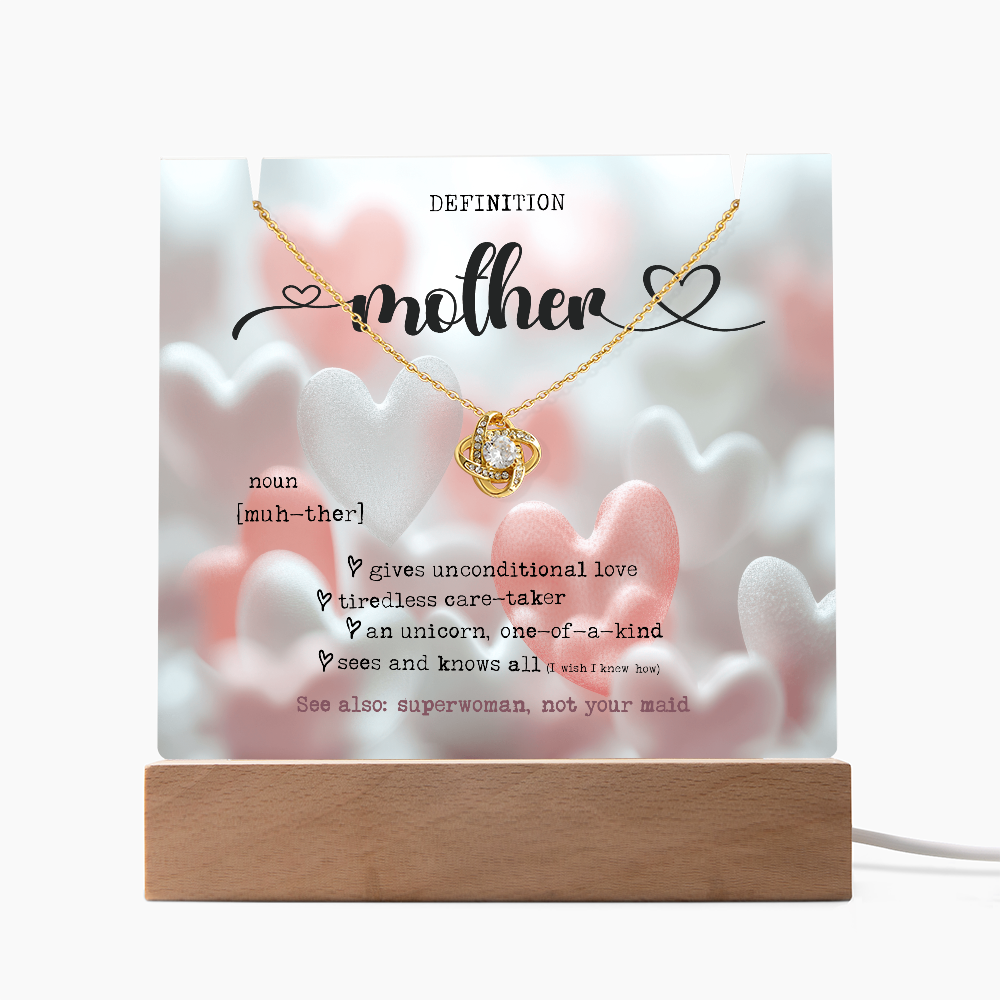 Definition of a Mother - Pendant Necklace w/ Designed 7 light Acrylic Stand