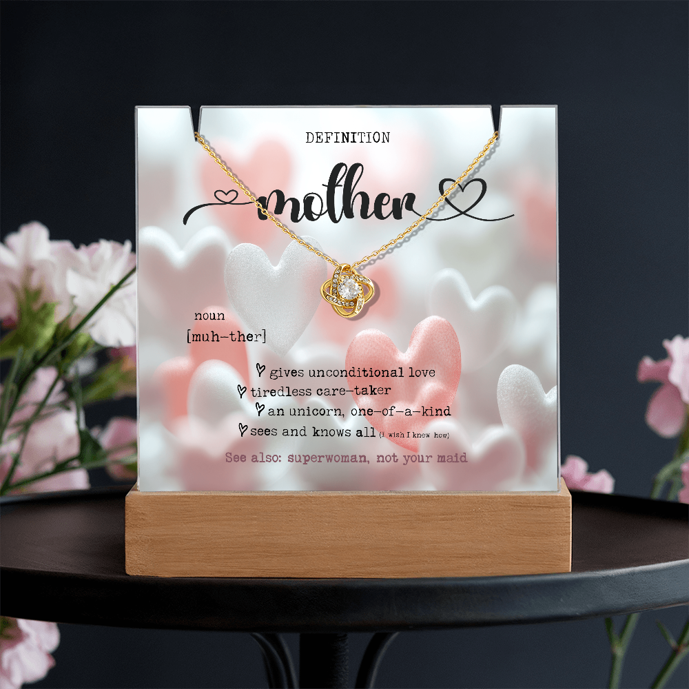 Definition of a Mother - Pendant Necklace w/ Designed 7 light Acrylic Stand