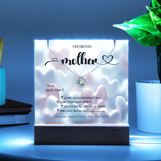 Definition of a Mother - Pendant Necklace w/ Designed 7 light Acrylic Stand